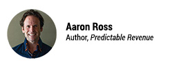 Aaron Ross, Author, Predictable Revenue