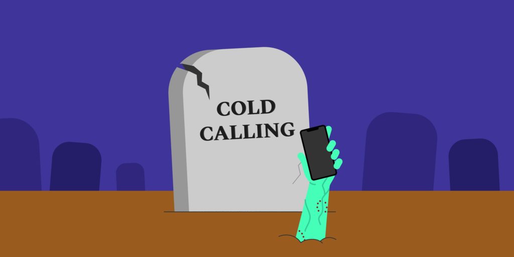 are cold calling strategies dead gravestone illustration