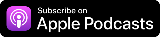 Subscribe on Apple Podcasts