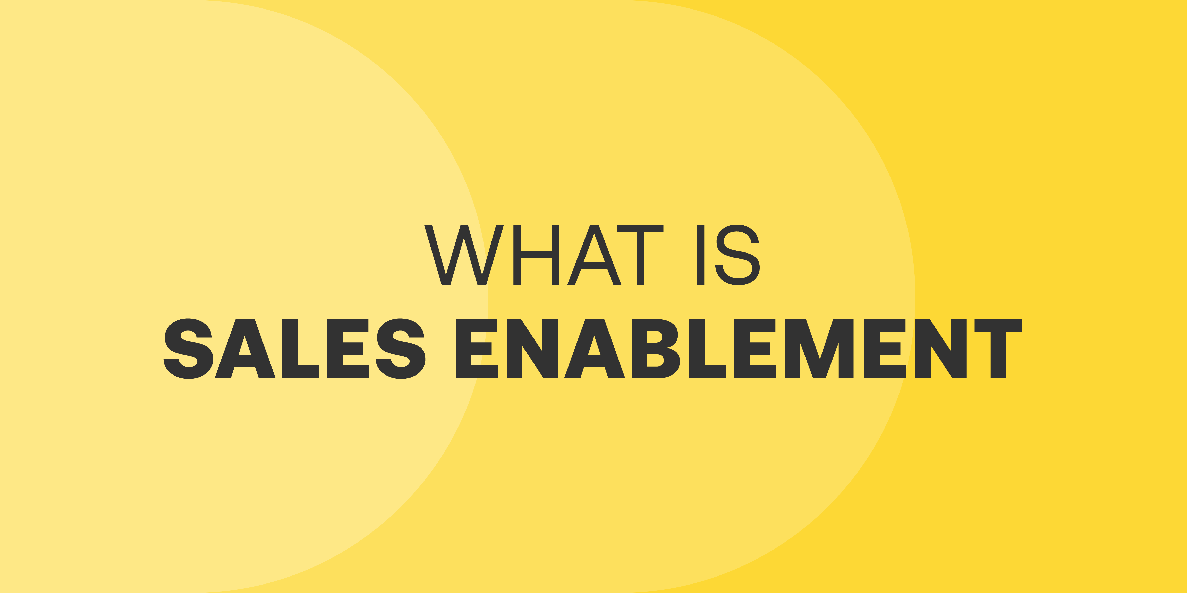 Definition of Sales Enablement