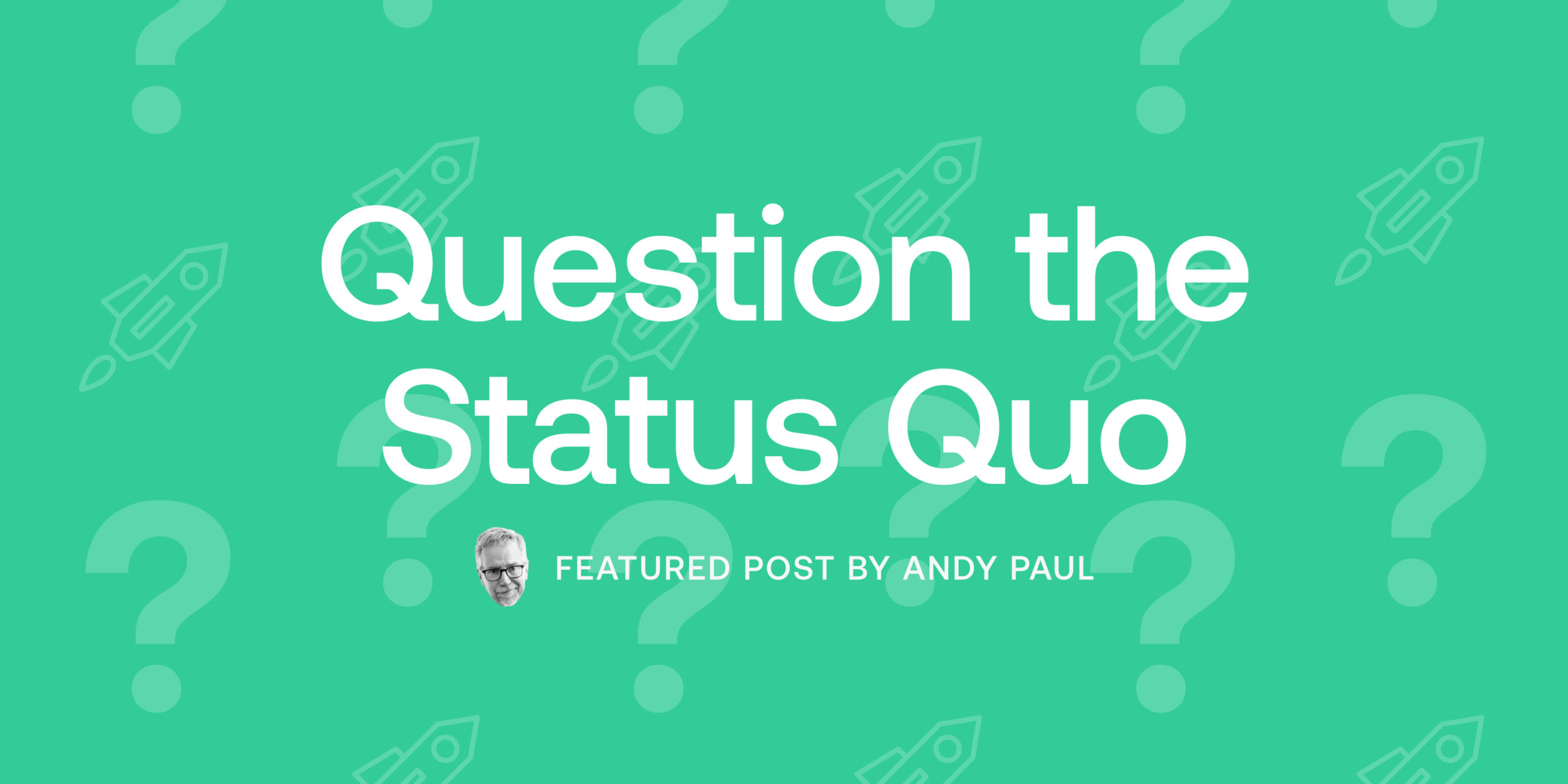 Article Question the Status Quo