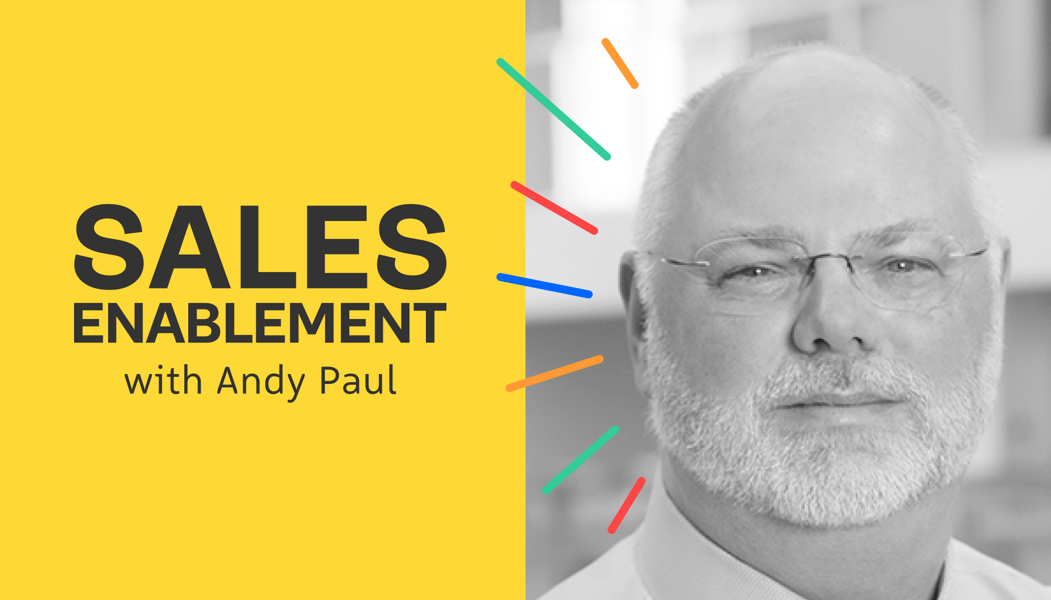 Podcast The Building Blocks of Sales Enablement, with Mike Kunkle