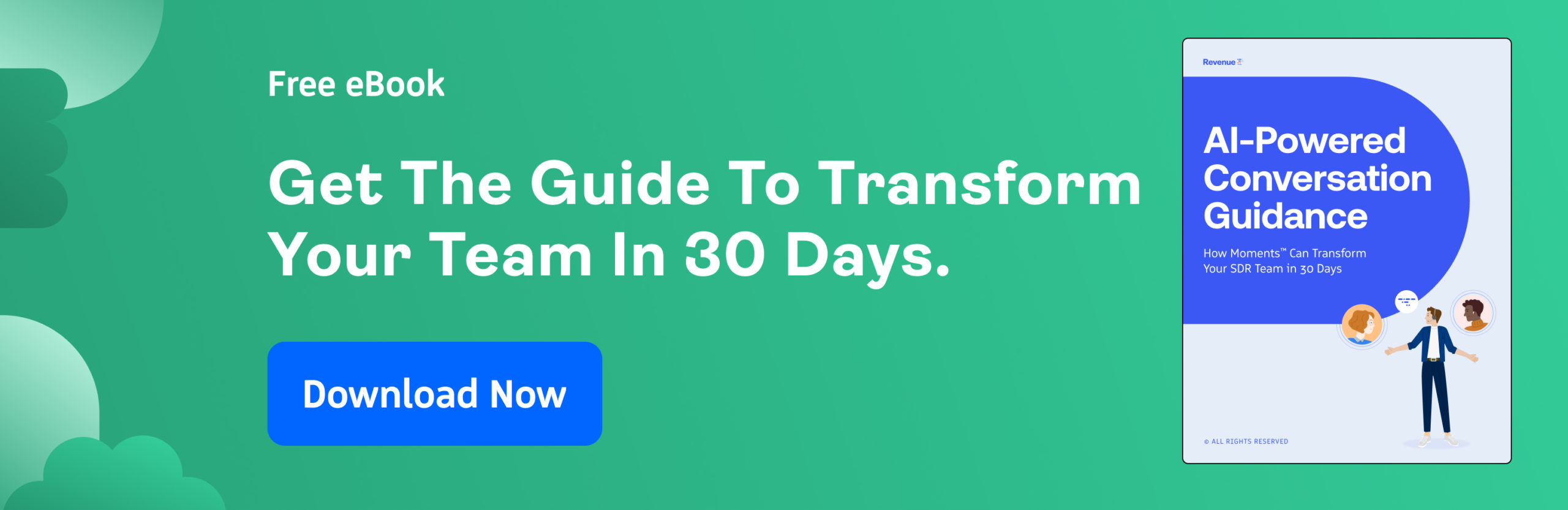 Get the AI-Powered Conversation Intelligence Guide to Transform Your Team in 30 Days.
