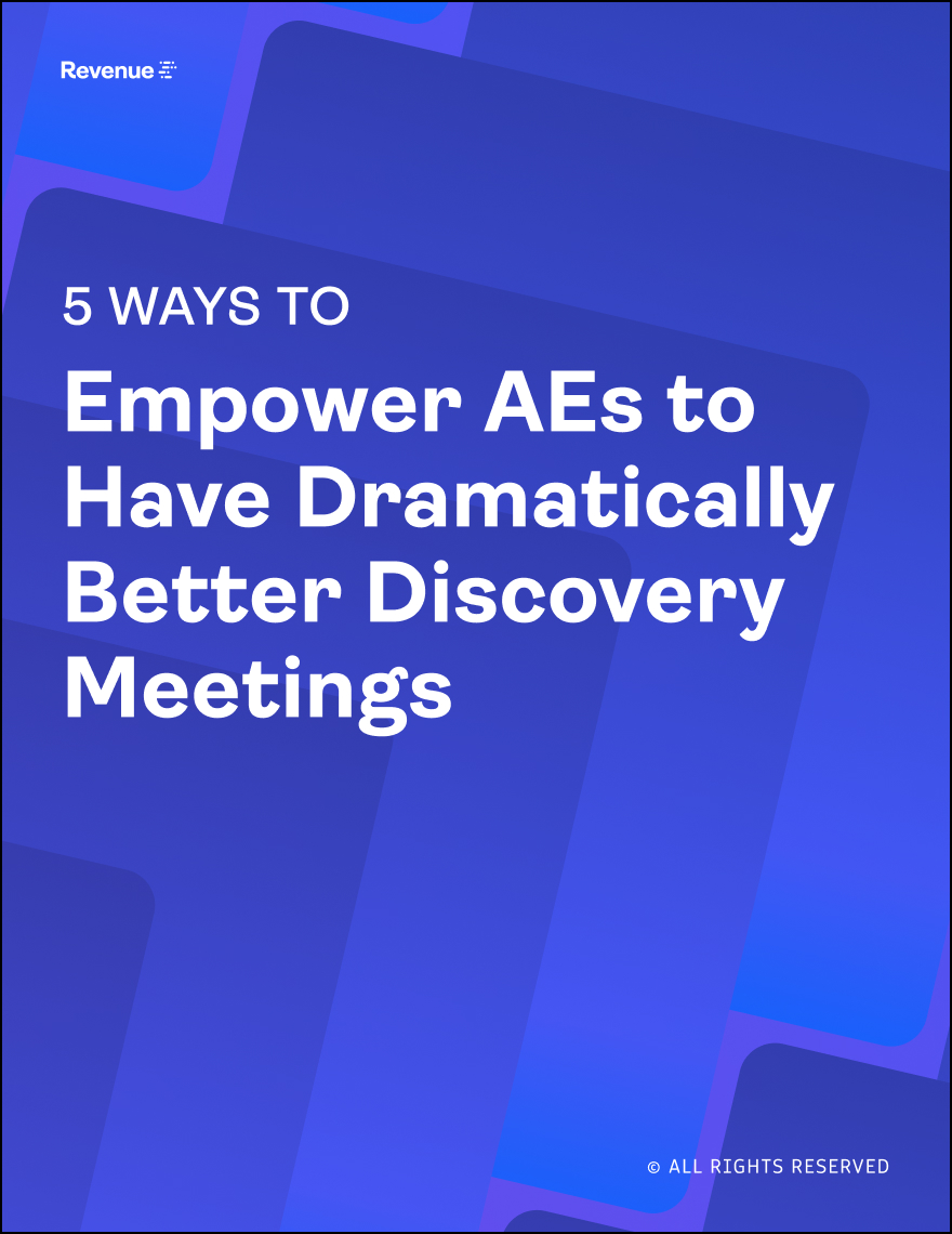 EBook 5 Ways To Empower AEs To Have Dramatically Better Discovery ebook-5-ways-to-empower-aes-to-have-dramatically-better-discovery