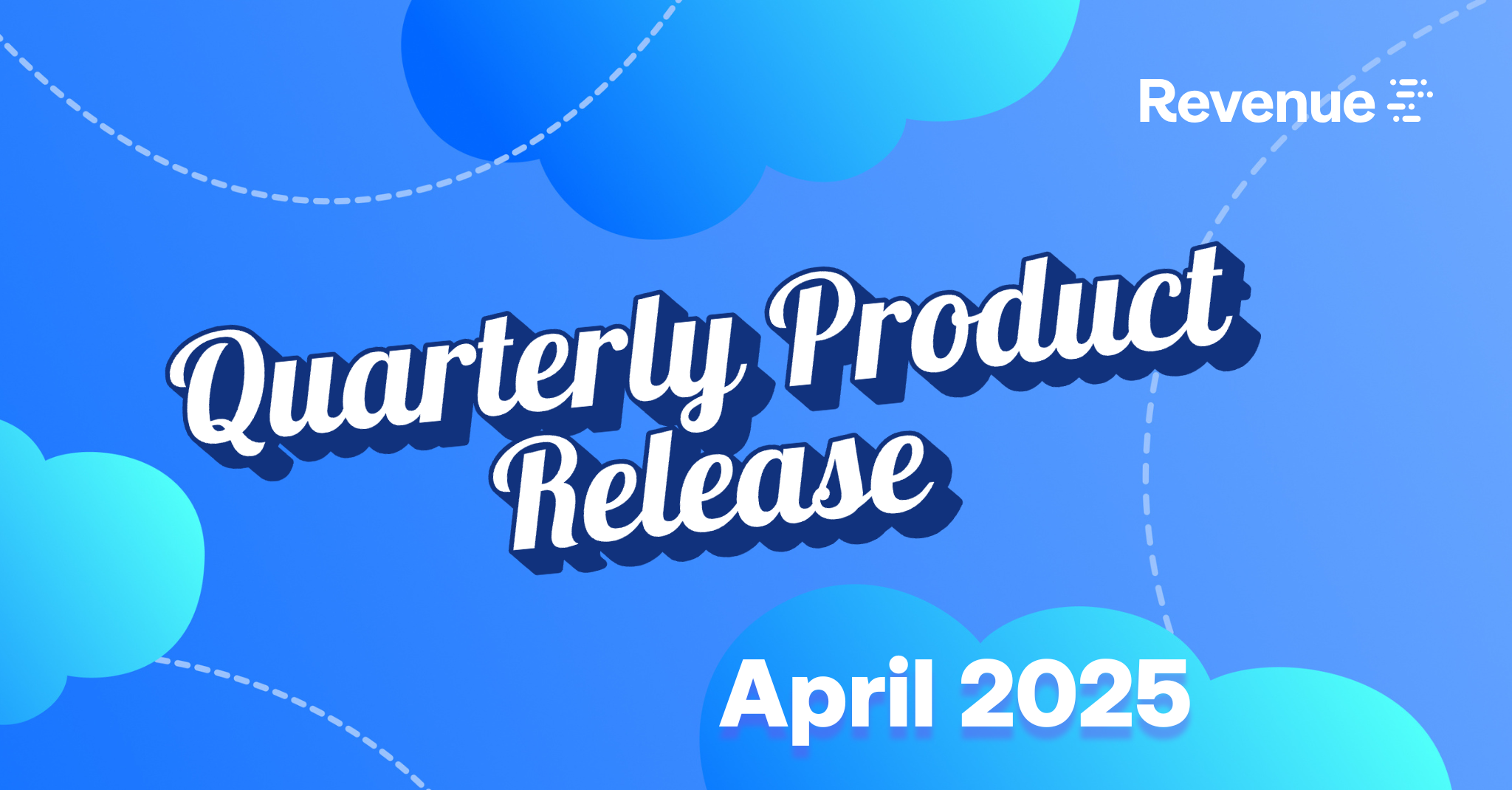 Revenue.io Product Release April 2025