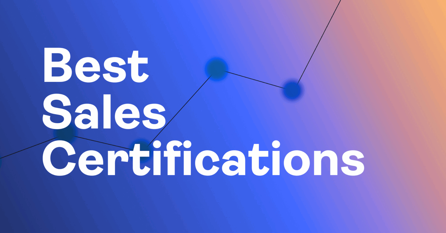 Sales Cerrification The Best Sales Certifications to Get in 2026 | Revenue