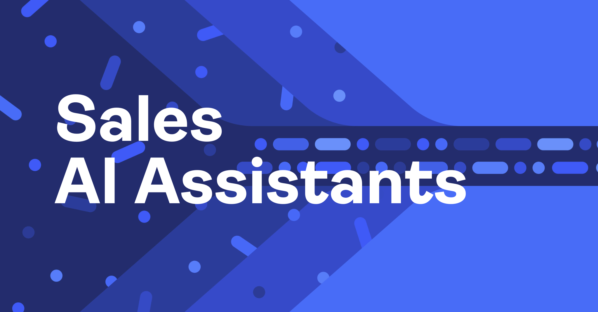 Sales AI Assistants