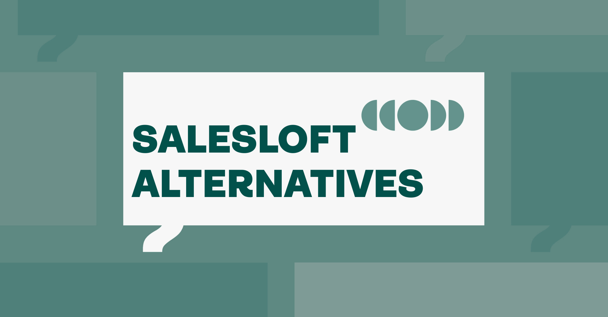 Salesloft ALTERNATIVES ARTICLE