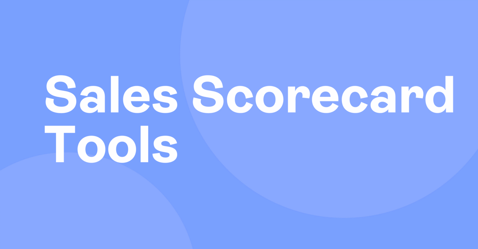Best Sales Call Scorecard Software in 2026: Ranked & Reviewed | Revenue