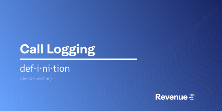 What Is Call Logging? Definition, Benefits, and Use Cases