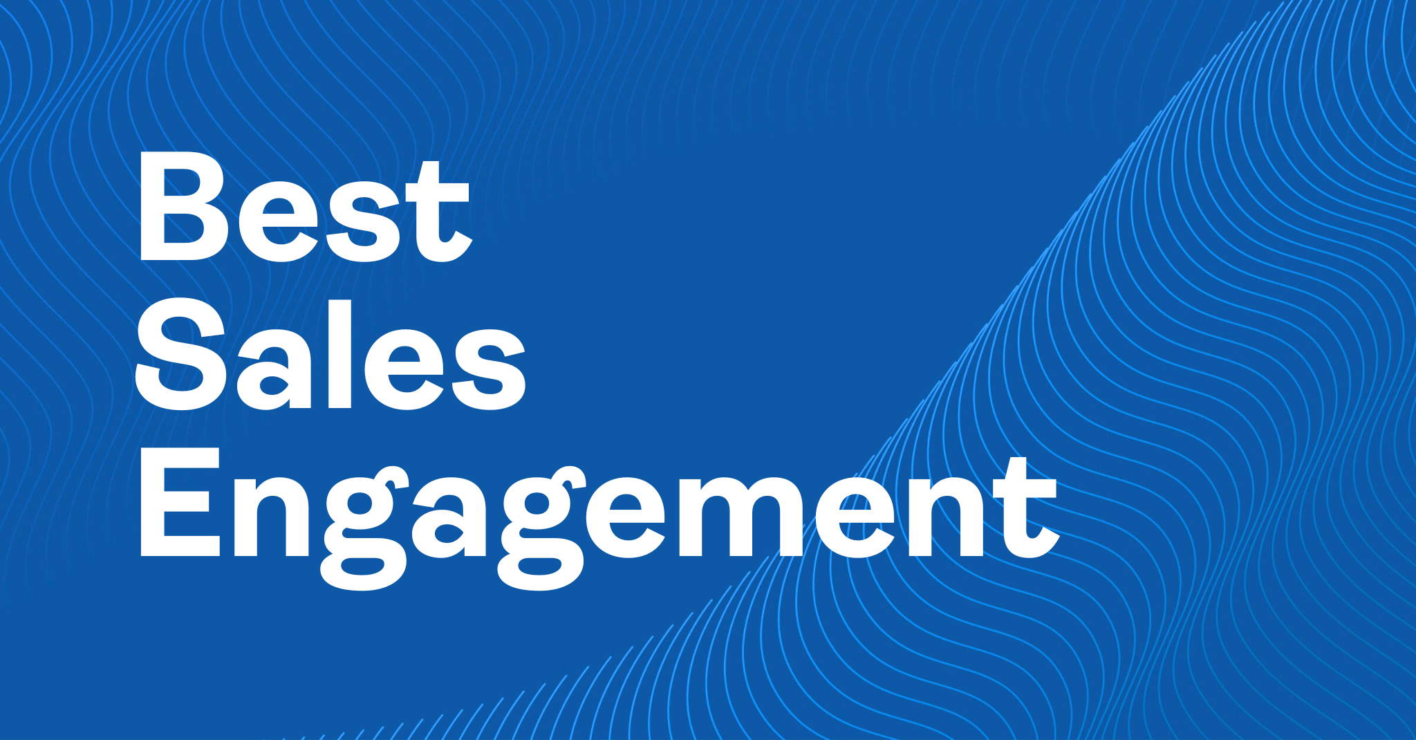 Best sales engagement tools for salesforce