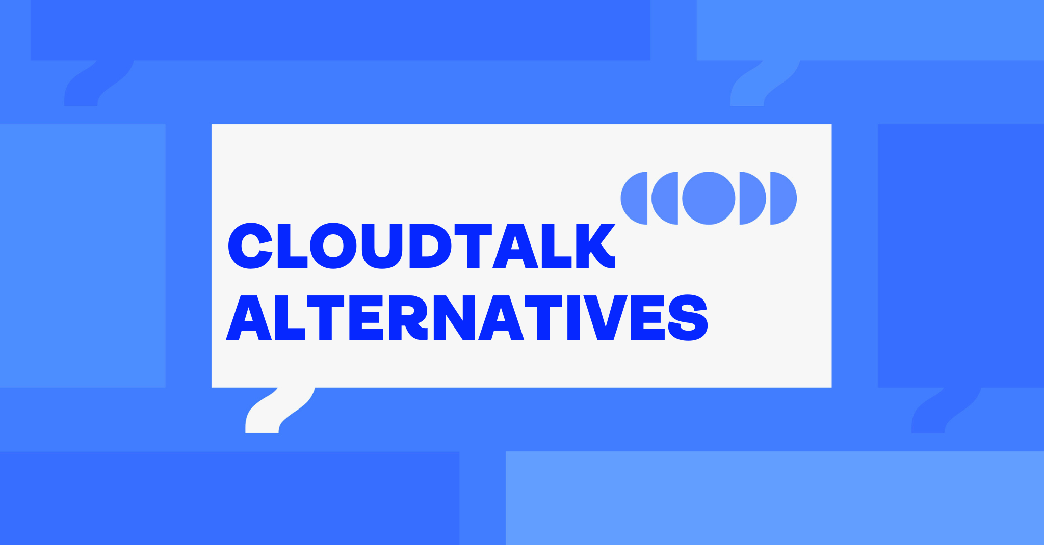 CloudTalk ALTERNATIVES ARTICLE