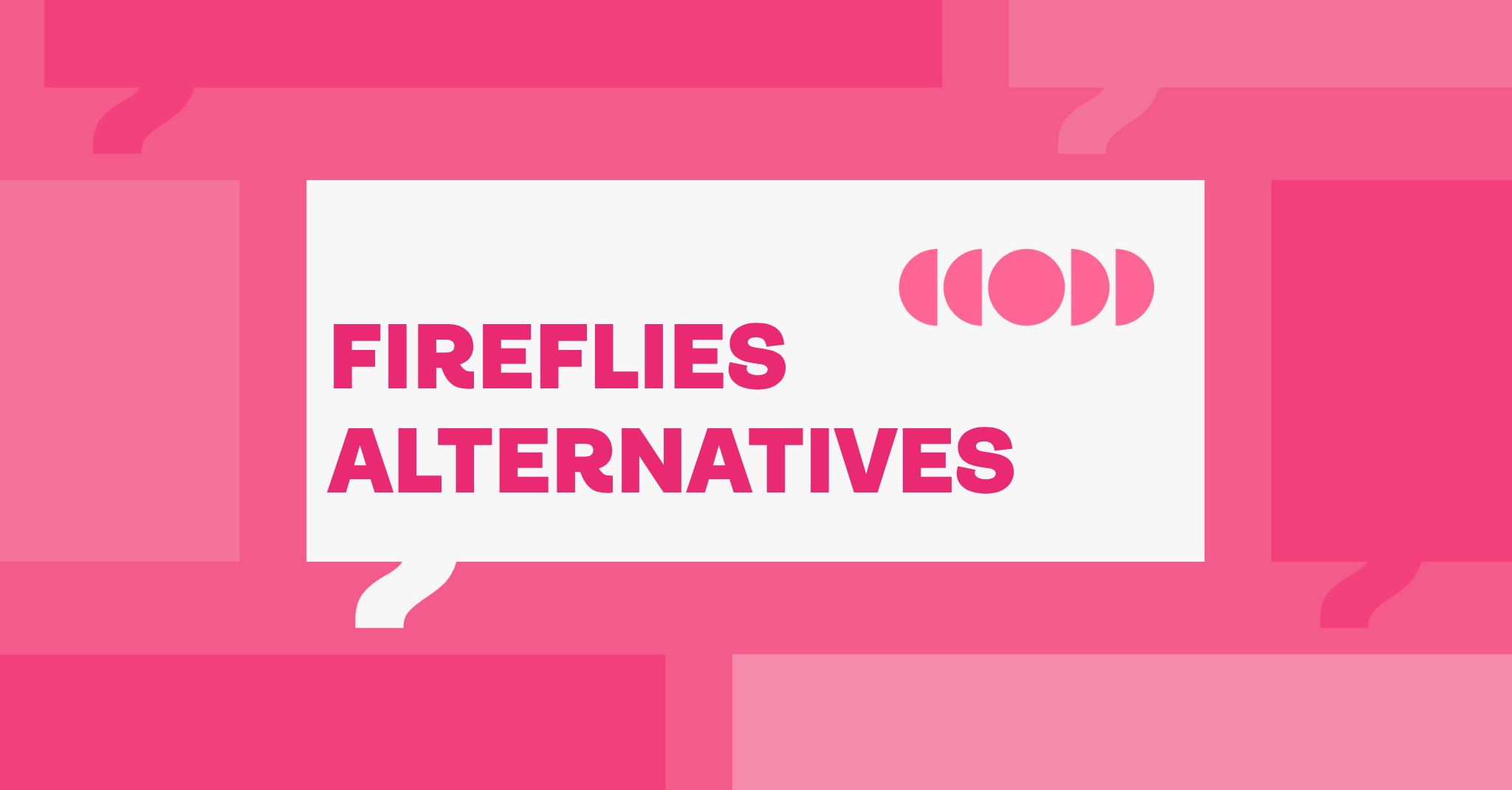 FIREFLIES AI NOTE TAKER ALTERNATIVES ARTICLE