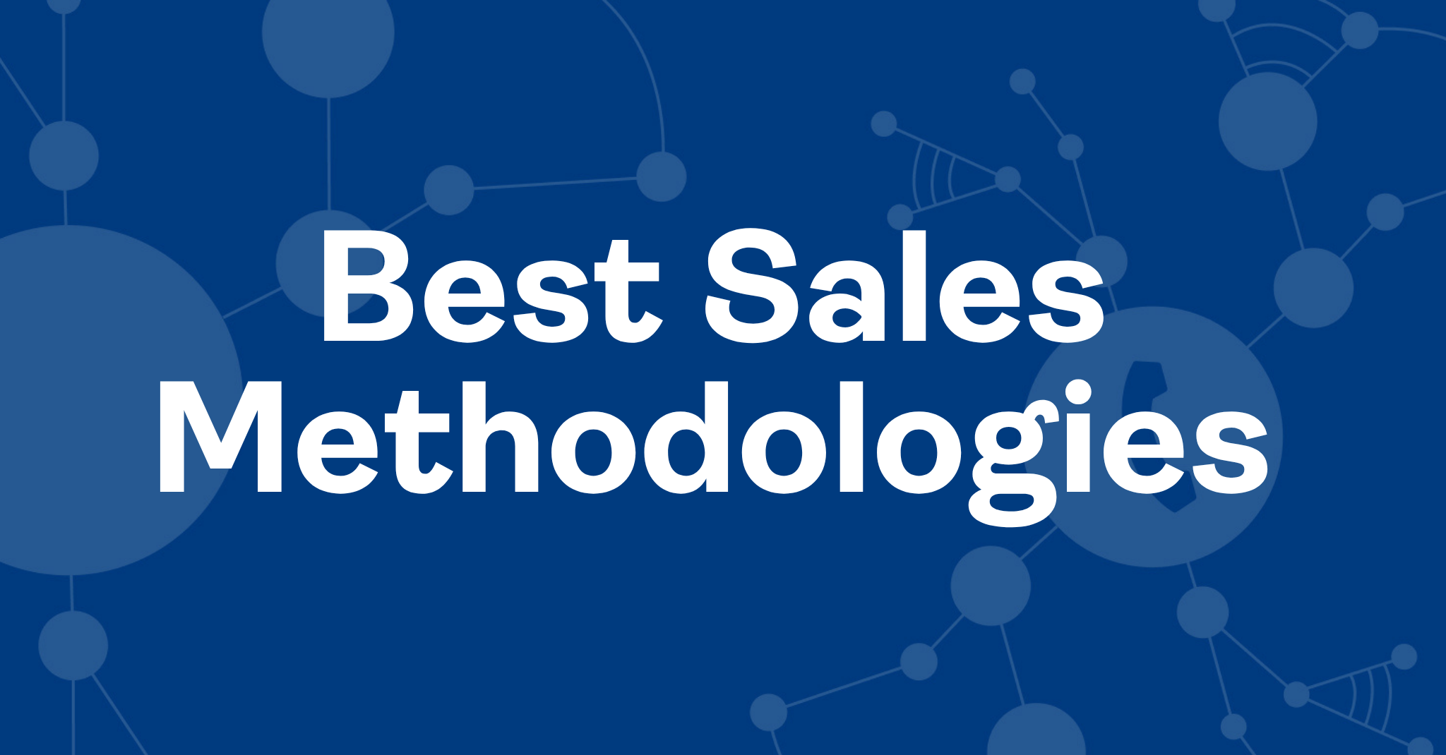 best-sales-methodologies