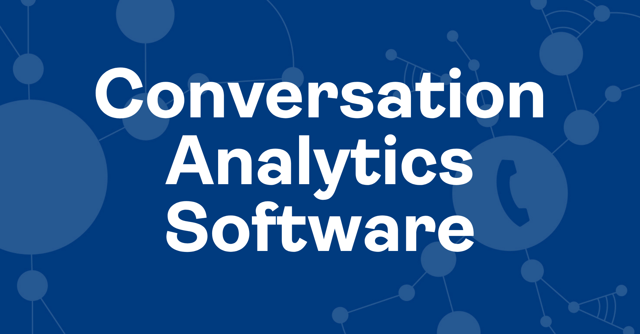 conversation-analytics-software