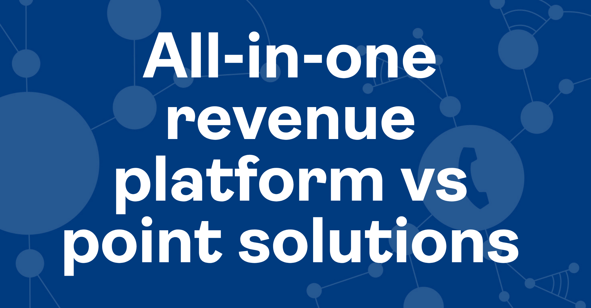 one-revenue-platform-vs-point-solutions