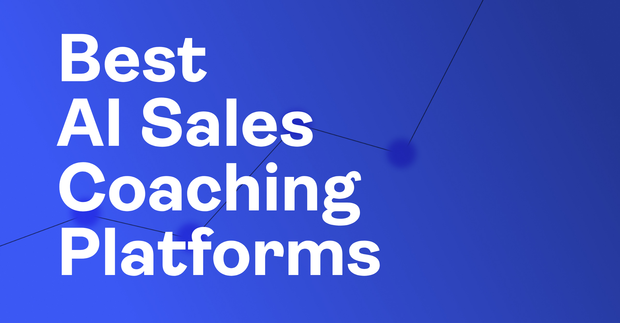Best AI Sales Coaching Platforms