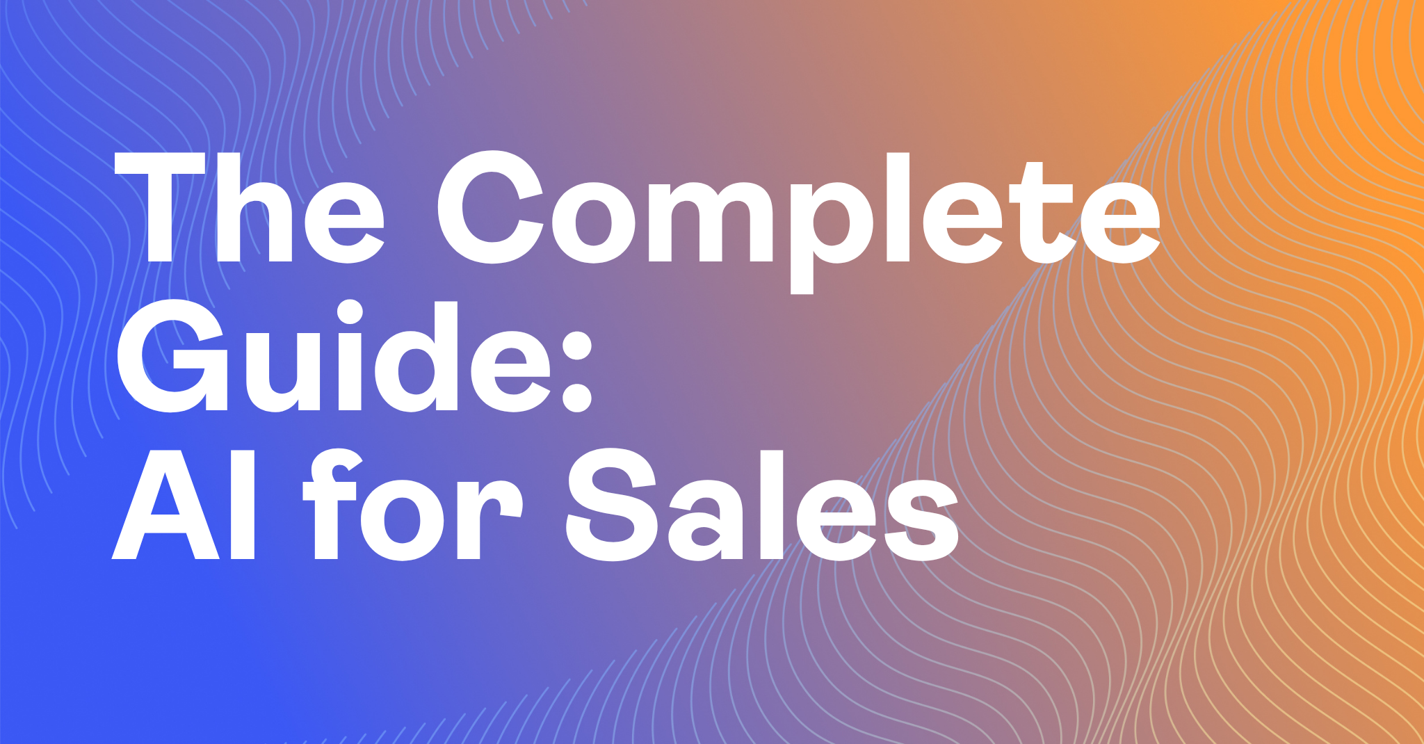 The complete guide AI for sales