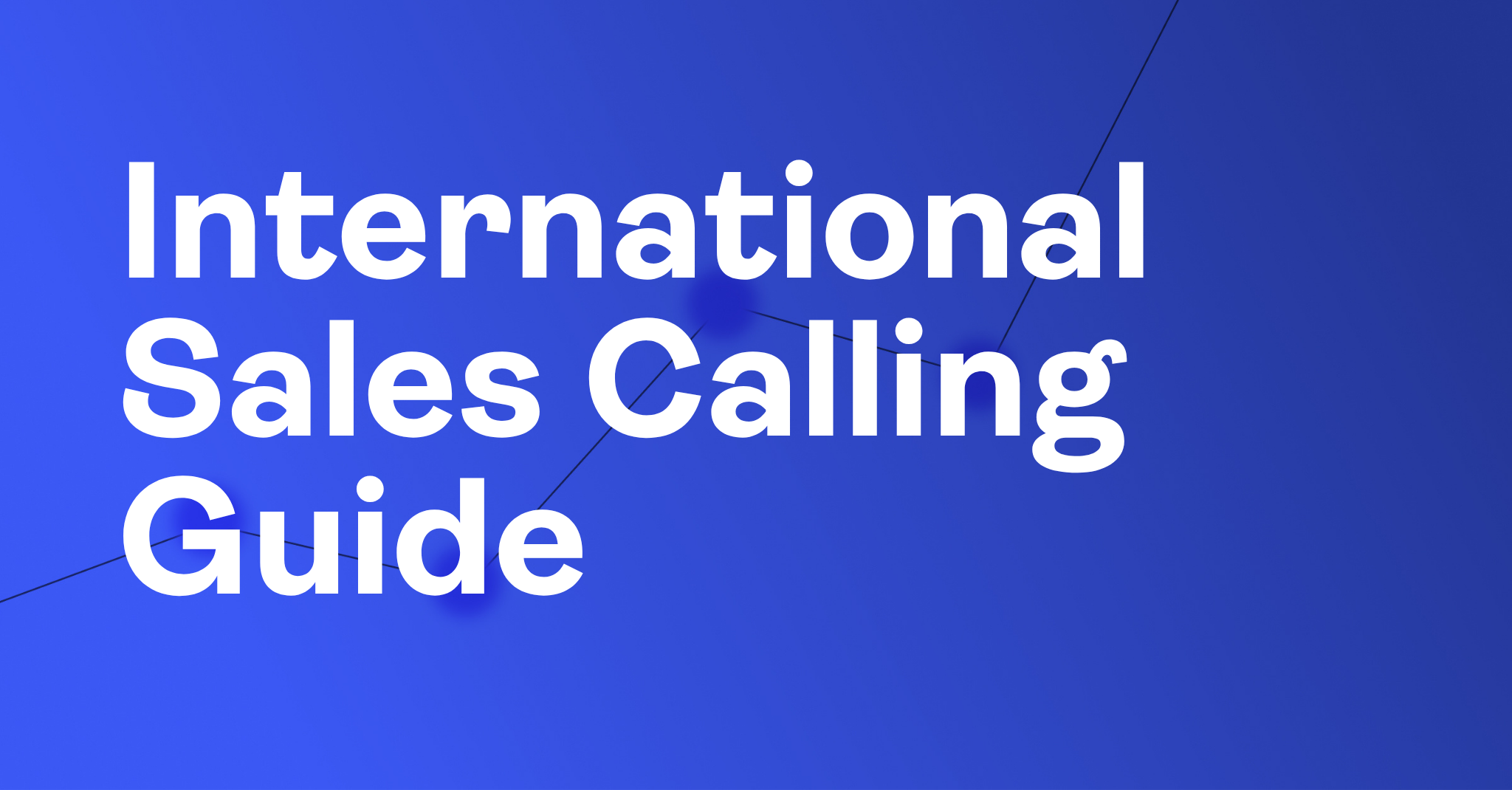 International Sales Calling Guide