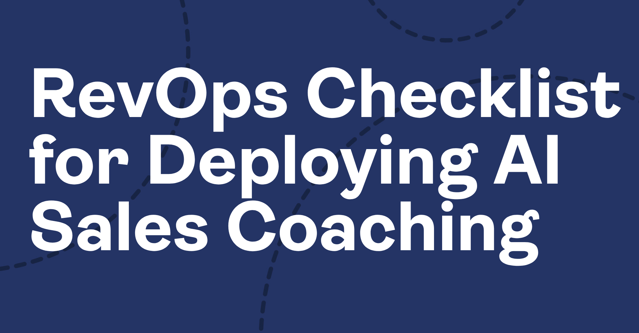 RevOps Checklist for Deploying AI Sales Coaching
